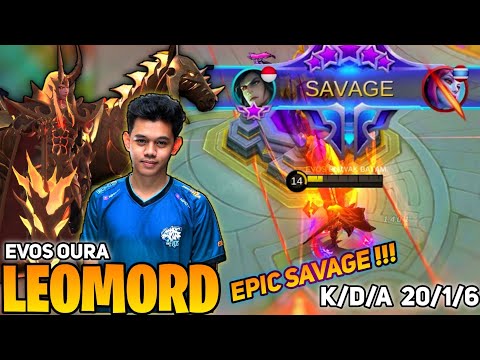 EPIC SAVAGE ! 20 Kill, Leomord Super Aggressive Gameplay | By BIAWAK BATAM aka Oura - Mobile Legends