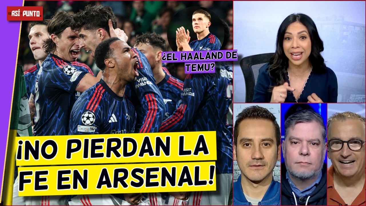 ARSENAL sigue CALLANDO BOCAS, será CAMPEÓN DE LA PREMIER y llegará a FINAL de UCL | Es Así y Punto