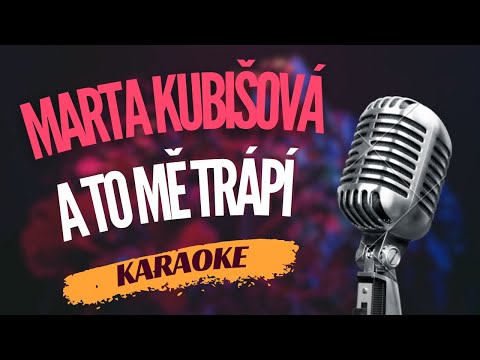 Karaoke - Marta Kubišová - 