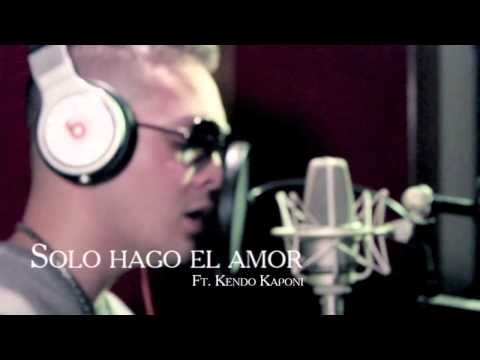 Kendo Kaponi Ft. Lawrence - Solo Hago El Amor