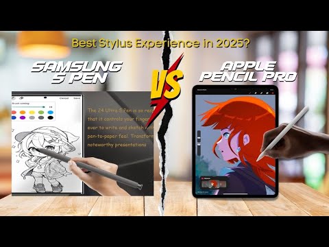 Apple Pencil Pro vs Samsung S Pen: Best Stylus Experience in 2025?