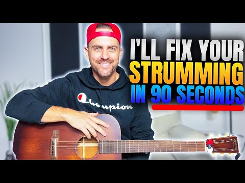I'll Fix Your Strumming in 90 seconds. . .