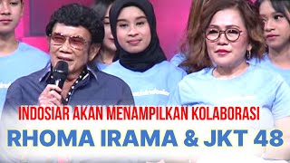 Download lagu RHOMA IRAMA Will Collaborate With JKT48 on Indosiar's 31st Anniversary mp3 Download lagu RHOMA IRAMA Will Collaborate With JKT48 on Indosiar's 31st Anniversary mp3