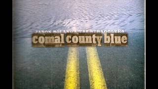 Jason Boland & The Stragglers ~  If It Were Up To Me