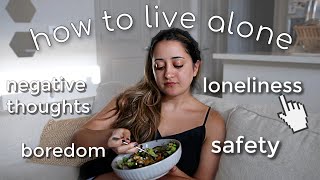 7 WAYS TO LIVE ALONE | How To Deal With Loneliness | Naturally Negeen