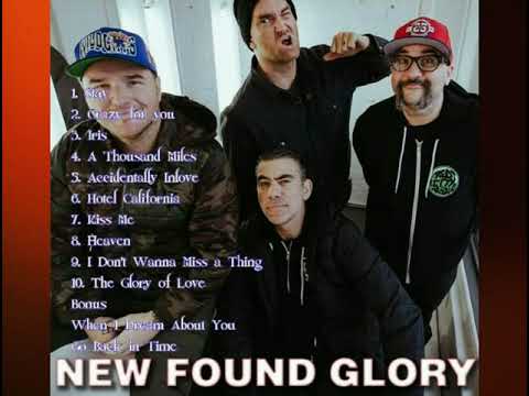 The Best of New Found Glory - Playlist