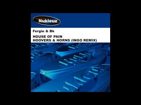BK, Fergie - House Of Pain (Original Mix) [Nukleuz Records]