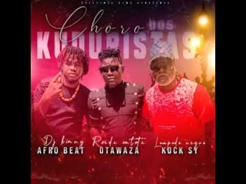 Otawaza feat. Cock Sy - O Choro Dos Kuduristas