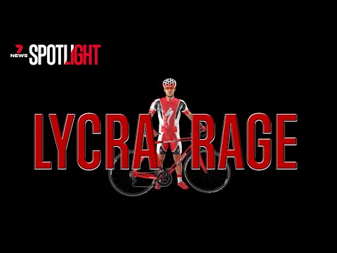 Motorists vs Cyclists: The truth behind 'Lycra Rage' | 7NEWS Spotlight