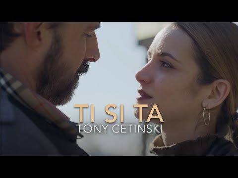 Tony Cetinski -Ti si ta (Soundtrack filma Taxi ljubav)