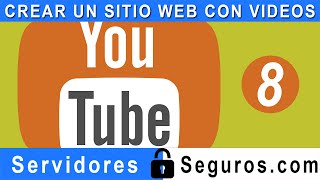 CREAR UN SITIO WEB CON VIDEOS PARTE 8