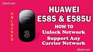 How to Unlock Huawei E585/E585u Modem
