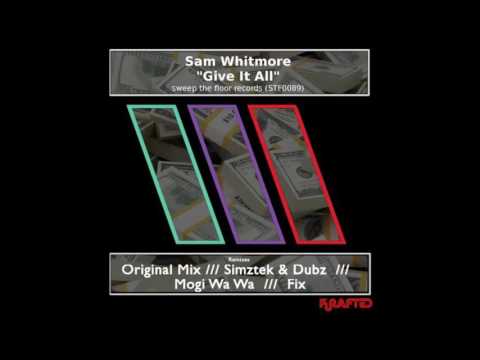 Sam Whitmore - Give It All