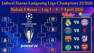 Download lagu Jadwal Babak 8 Besar Liga Champions Live SCTV - Real Madrid vs Bayern Munchen - Leg 1 UCL 2025/2026 mp3
