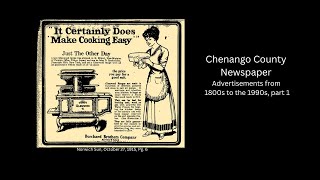 Chenango County Newspaper Advertisements 1800s to 1990s