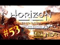 53. Let's Play Horizon - Zero Dawn #4K #HDR - Questwahnsinn Teil 15