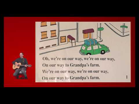 On Our Way to Grandpa's Farm