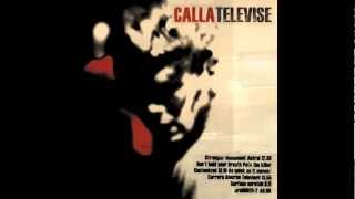 Calla - Televised