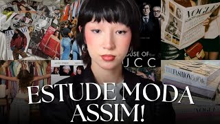 ESSAS SÃO AS 6 FORMAS QUE EU ESTUDO MODA