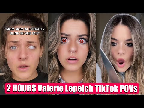 *2 HOURS* of Valerie Lepelch Full TikTok POVS - New Valerie Lepelch POV Series