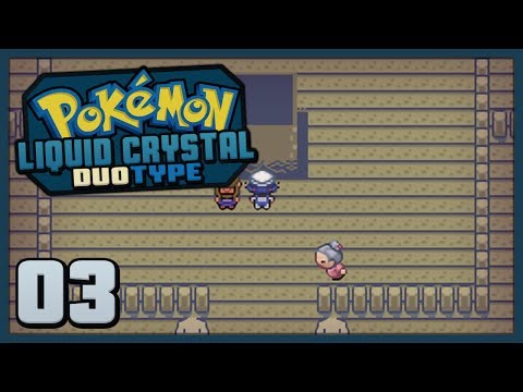 Pokemon Liquid Crystal: Duotype - Part 03 - Sprout Tower