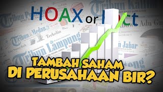 Hoax or Fact: Pemprov DKI Jakarta Tambah Saham di Perusahaan Bir? Ini Faktanya