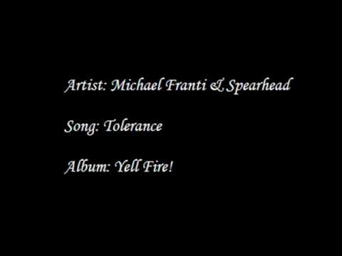 Michael Franti & Spearhead - Tolerance