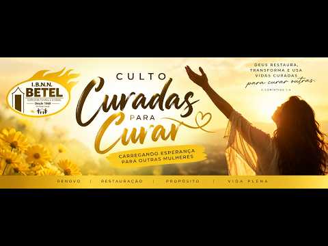 Culto Curadas Para Curar 14/08/26