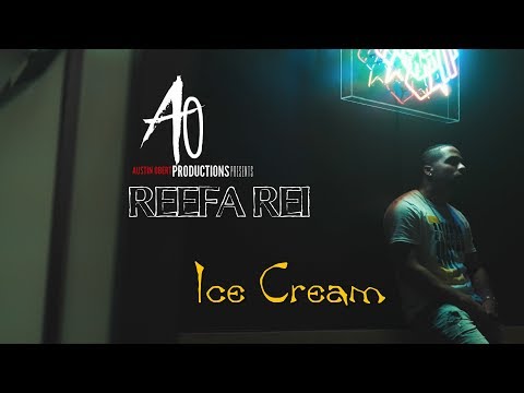 Reefa Rei | "Ice Cream" *REIMIX | Shot By; A.O Productions