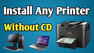 Install Printer Without Cd | Bina Cd Ke Printer Install Kaise Kare | Connect Printer Without Cd