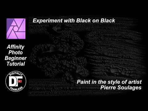 Paint black on black like Artist Pierre Soulages Affinity Photo beginners tutorial.