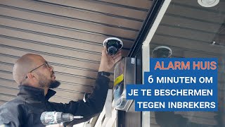 ALARM HUIS: 6 minuten om je te beschermen tegen inbrekers