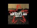 Anti-Flag we want to be free