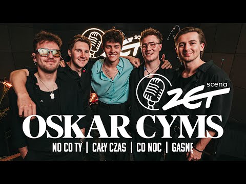 Oskar Cyms x Scena ZET - What are you doing | All the time | Every night | I'm fading away (Live)