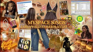 choosing a song for your myspace profile | early - mid 2000&#39;s r&amp;b playlist