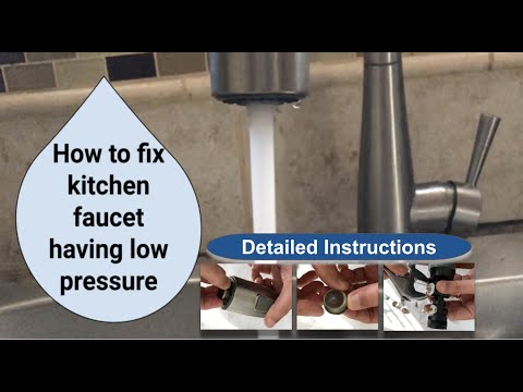 How to fix kitchen faucet having low pressure