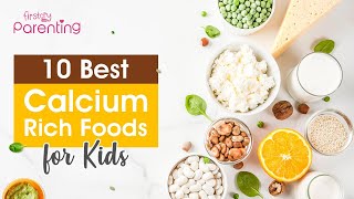 10 Best Calcium-Rich Foods for Kids