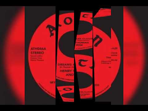 HENRY THOMAS AND RISE 1984 - My Dreams are clouded    Label: ATHENS OF THE NORTH