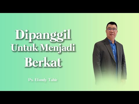 DIPANGGIL UNTUK MENJADI BERKAT | Ps. Efendy Tahir | Intimacy Worship