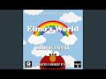 Elmo S World Main Theme From Elmo S World