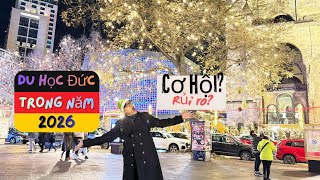 #077 Năm 2026 có còn phù hợp để du học Đức? Is 2026 still a good year to study in Germany?