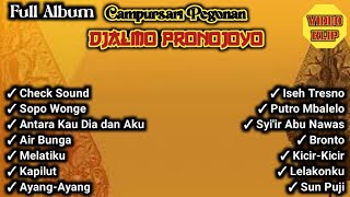 Download lagu Full Album Campursari Pegon DJALMO PRONOJOYO Powered by VESYA Pro Audio mp3 Download lagu Full Album Campursari Pegon DJALMO PRONOJOYO Powered by VESYA Pro Audio mp3