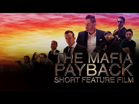 The Mafia: Payback - Short Feature Film