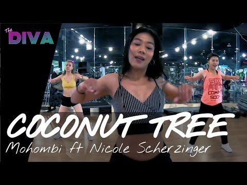 Coconut Tree - Mohombi ft Nicole Scherzinger | Diva Dance | Zumba Fitness | The Diva Thailand