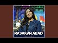 RASAKAN ABADI (Adinda Rahma)