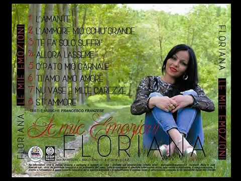 Floriana - Te fa solo suffrì (Ufficiale)