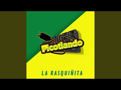 La Rasquiñita