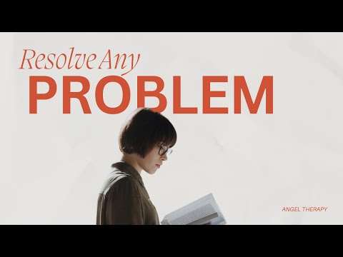 Resolve All Problems | Subliminal | Tachyon