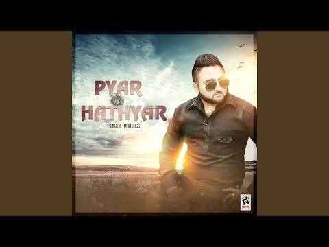 Pyar Vs Hathyar