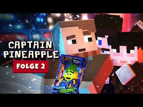 Die Verwechslung ? CAPTAIN PINEAPPLE - Folge 2